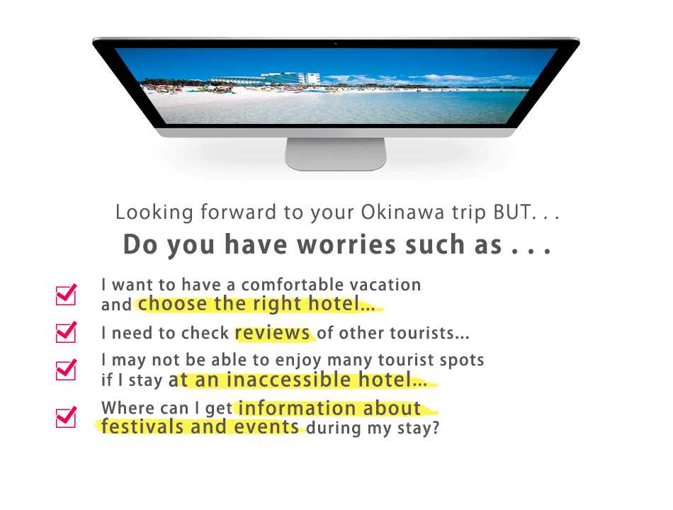 Looking forward to your Okinawa trip BUT Do you have worries?