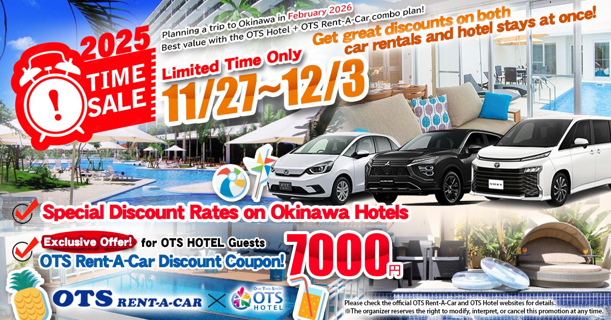 OTS Hotels × OTS Rent-A-Car Time-Sale Campaign