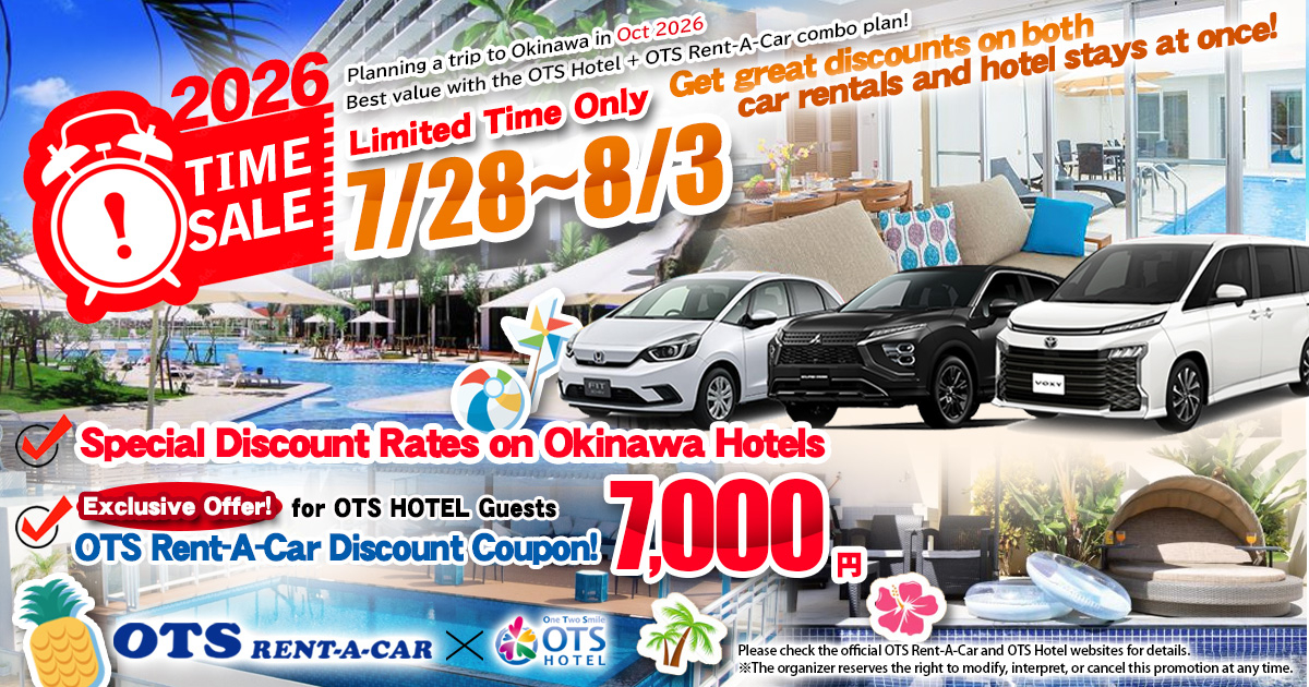 OTS Hotels × OTS Rent-A-Car Time-Sale Campaign
