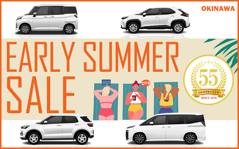 【OKINAWA】EARLY SUMMER SALE